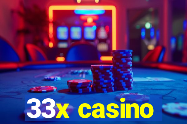 33x casino